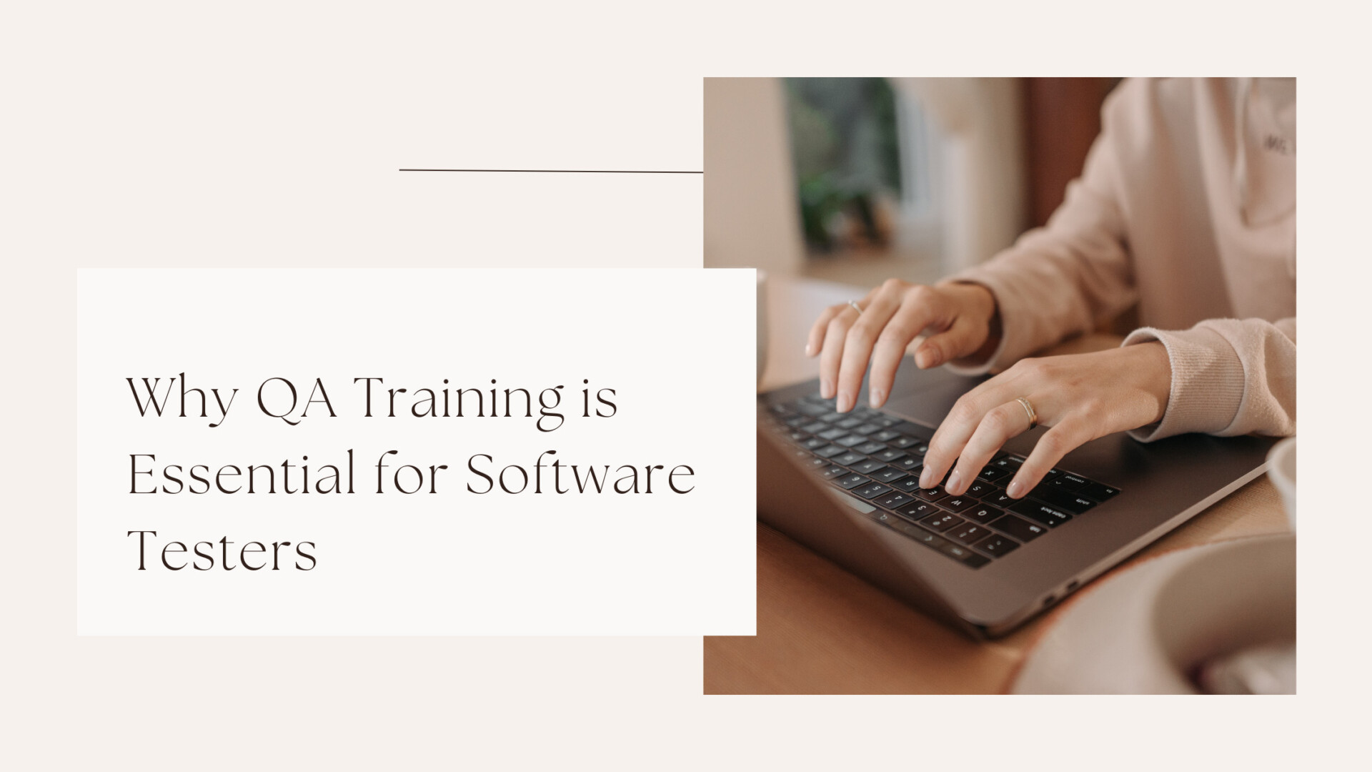 Why QA Training is Essential for Software Testers